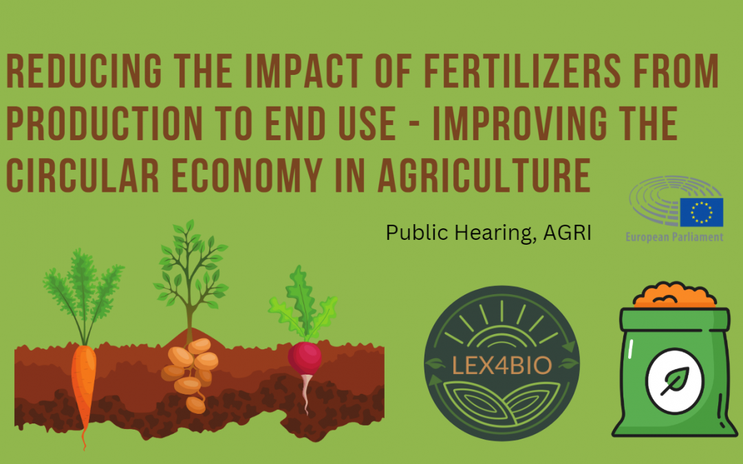 LEX4BIO partner Lars Jensen, UCPH invited by AGRI as expert speaker at European Parliament’s public hearing on fertilizers and circularity in agriculture